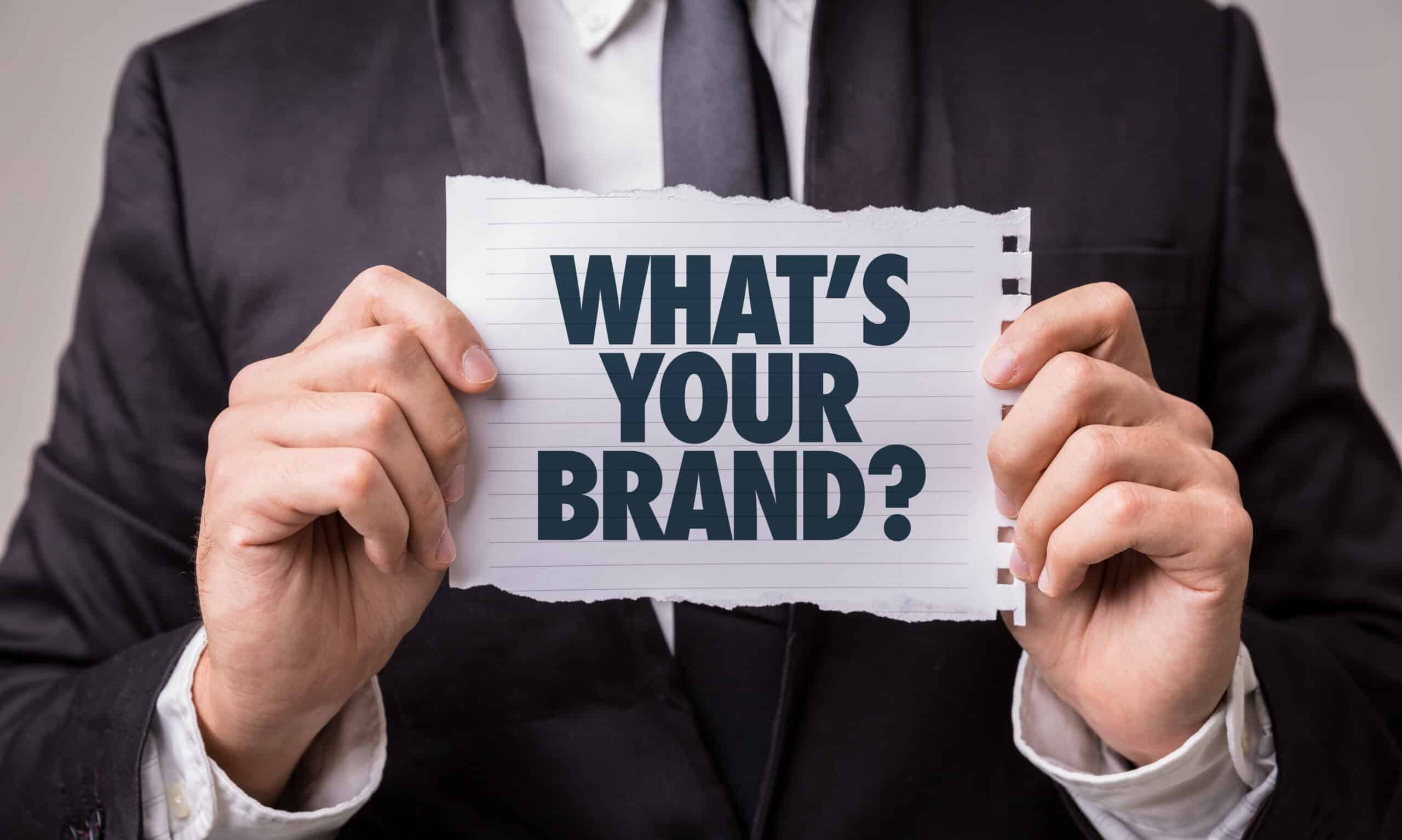 What's your Brand?